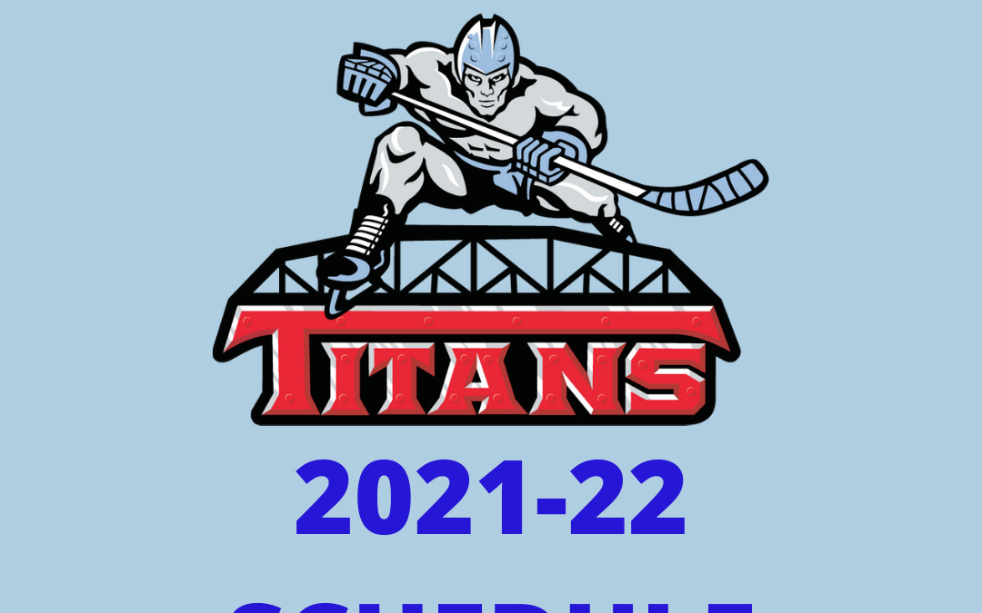 Titans & NAHL announce 2021-22 Schedule