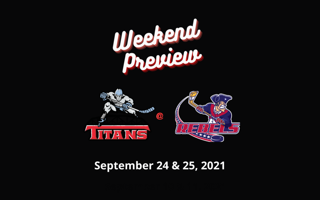 Weekend Preview: 9/24 & 9/25 – Titans resume East Division Games with series in Jamestown