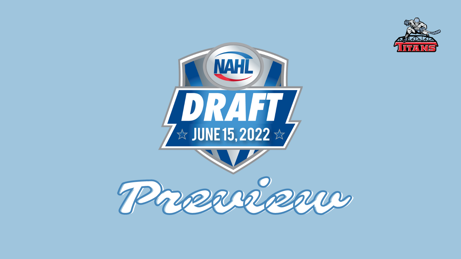 2022 NAHL Draft Preview: Titans have 7 picks
