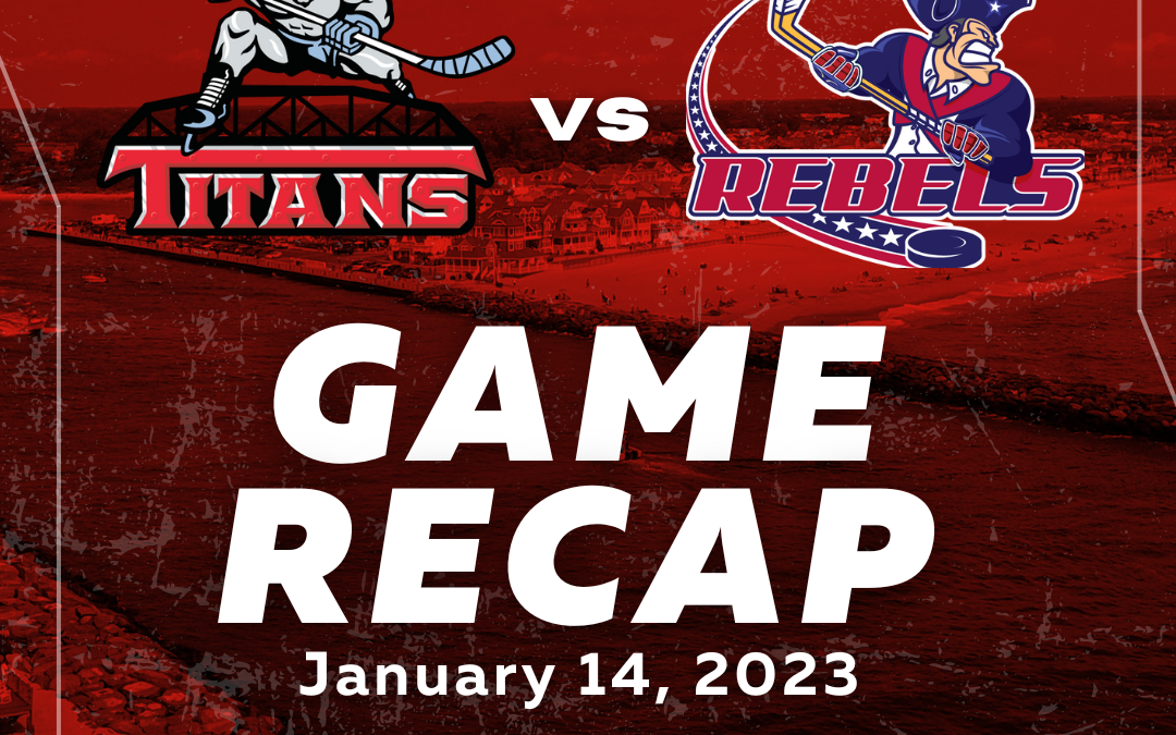 Titans down Rebels 4 – 1 to split weekend home and home series