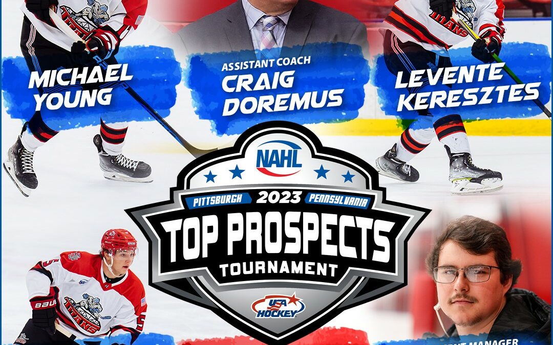 Three Titans selected to NAHL’s 2023 Top Prospects Tournament